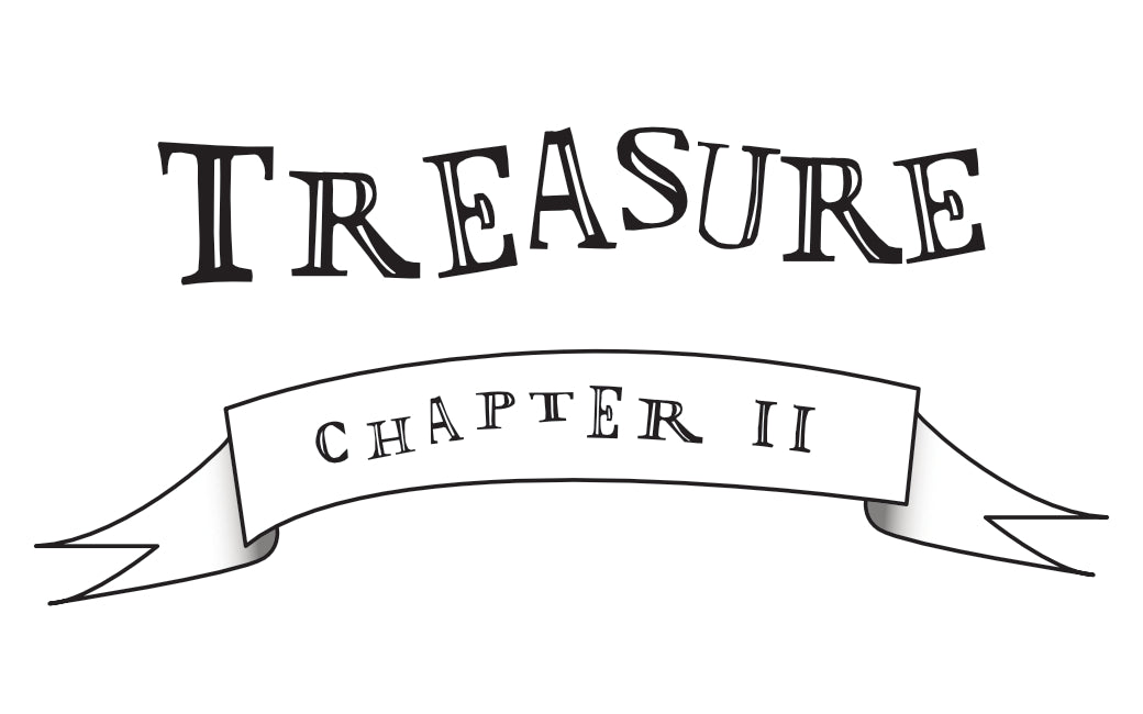 Chapter 11- Treasure